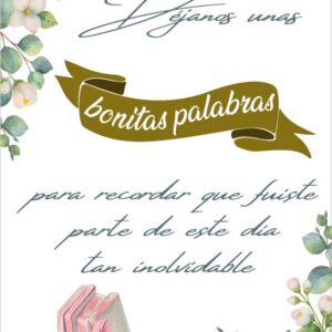 Cartel con flores blancas y eucaliptos para deseos en el libro de firmas