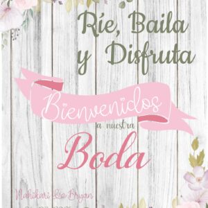 Cartel de Bienvenida para Boda FLORES PASTEL